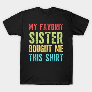 Funny Sister Gift T-Shirt